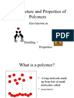 The Structure and Properties of Polymers: Also Known As