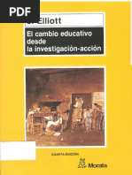 El Cambio Educativo Desde La Investigacion Accion. Elliot