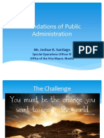 Foundations of Public Administration: Mr. Joshue R. Santiago