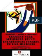 Uruguay 1930 Sudafrica 2010 y Estadisticas Finales de Una Historia PDF