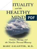 Marc Galanter M.D.-spirituality and The Healthy Mind - Science, Therapy, and The Need For Personal Meaning-Oxford University Press (2005)