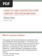 How To Use Statistics For Library Decision-Making: Diana Very