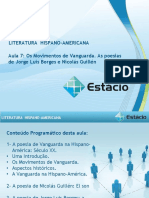 Literatura Hispano-Americana Aula 7: Os Movimentos de Vanguarda. As Poesias de Jorge Luis Borges e Nicolás Guillén