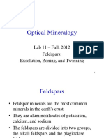 Optical Mineralogy: Lab 11 - Fall, 2012 Feldspars: Exsolution, Zoning, and Twinning