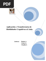 Aplicación y Transferencia de Habilidades Cognitivas Al Aula.