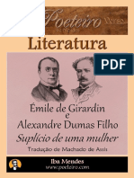 Emile de Girardin e Alexandre Dumas Filho - Suplicio de Uma Mulher