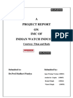 A Project Report ON Imc of Indian Watch Industry: Courtesy: Titan and Rado