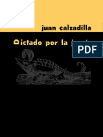 Calzadilla, Juan - Dictado Por La Jauría