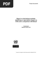 Report On Derivatives Markets: Stabilizing or Speculative Impact On Chile and A Comparison With Brazil