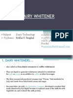 Dairy Whitener: Rekha S. Singhal