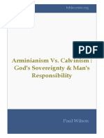 Arminianism vs. Calvinism: God's Sovereignty & Man's Responsibility