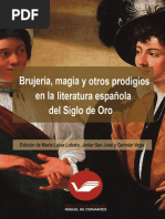 Brujeria Magia y Otros Prodigios en La Literatura Española Del Siglo de Oro