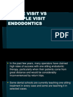 Single Visit Vs Multiple Visit Endodontics