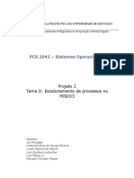 PCS 2042 - Sistemas Operacionais: Projeto 2 Tema D: Escalonamento de Processos No Minix3