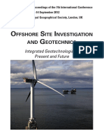 Offshore Site Investigation and Geotechnics: Integrated Geotechnologies - Present and Future