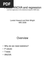 T-Tests, Anova and Regression: Lorelei Howard and Nick Wright MFD 2008