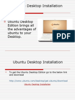 Ubuntu Desktop Installation: Ubuntu Desktop Edition Brings All The Advantages of Ubuntu To Your Desktop