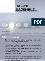 Talent Management: It Takes Talent To Spot Talent!