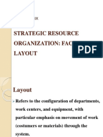 Strategic Resource Organization: Facilities Layout: Chapter Six