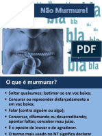 Não Murmure