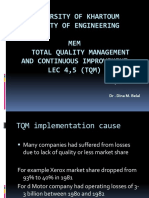 University of Khartoum Faculty of Engineering MEM Total Quality Management and Continuous Improvement LEC 4,5 (TQM)