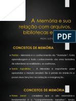 A Memória e As Unidades de Informação