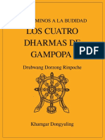 Drubwang Dorzong Rinpoche - Los Caminos A La Budidad. Los Cuatro Dharmas de Gampopa