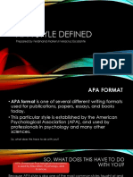 Apa Style Defined: Prepared by Ferdinand Makenji Velacruz Escalante