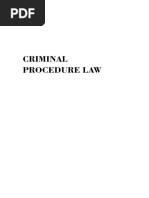 Criminal Procedure Law Principles, Rules and Practices