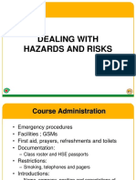 Daeling With Hazards and Risks