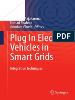 Plug in Electric Vehicles in Smart Grids Integration Techniques