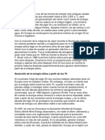 La Energía Eólica Es Una de Las Formas de Energía Más Antiguas Usadas Por La Humanidad