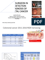 EARLY CRC (Peran Bedah Dokter Dalam Diagnosis Dini Karsinoma Kolo-Rectal) Prof - Dr.dr. Ing - Riwanto, SPB-KBD