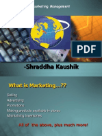 Shraddha Kaushik: Marketing Management