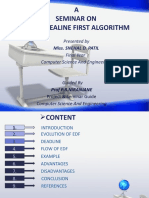 A Seminar On Earliest Dealine First Algorithm: Presented by Final Year Computer Science and Engineering