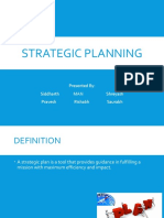 Strategic Planning: Presented By: Siddharth MAN Shreyash Pravesh Rishabh Saurabh