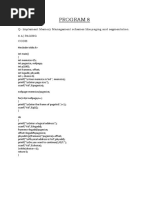 Program 8: Q-Implement Memory Management Schemes Like Paging and Segmentation. 8 A) Paging Code
