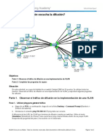 6.1.1.5 Packet Tracer - Who Hears The Broadcast Instructions CESAR MONTOYA