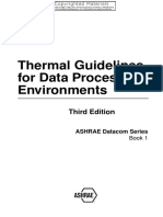 American Society of Heating, Refrigerating and Air-Conditioning Engineers Thermal Guidelines For Data Processing Environments