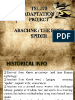 TSL 570 Adaptation Project - Arachne: The First Spider