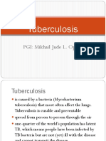 Tuberculosis: PGI: Mikhail Jude L. Opay