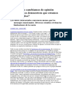 Por Qué No Cambiamos de Opinión Aunque Nos Demuestren Que Estamos Equivocados