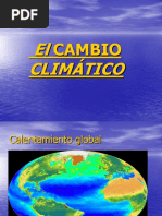 El Cambio Climatico y Sus Consecuencias