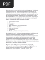 Delincuencia Menor Es Comúnmente Cometida Por Un Individuo y Cuando Muchos Dos