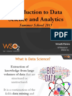 Introduction To Data Science and Analytics: Summer School 2015