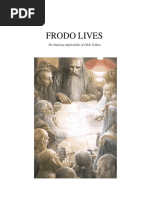 Frodo Lives: The Enduring Applicability of J.R.R. Tolkien