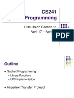 CS241 System Programming: Discussion Section 11 April 17 - April 20