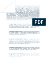 La Inteligencia Es La Capacidad de Relacionar Conocimientos Que Poseemos para Resolver Una Determinada Situación