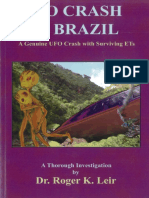 Roger Leir - UFO Crash in Brazil