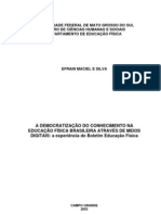 Democratização Do Conhecimento Na Educação Física Brasileira